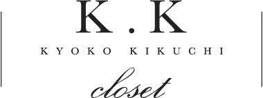 Kyoko Kikuchi's Closet｜菊池京子のクローゼット